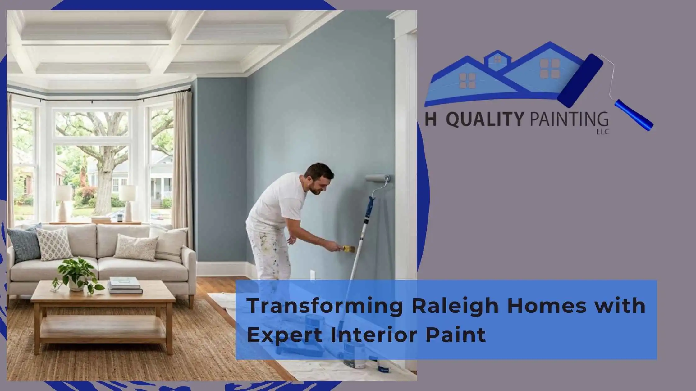 Transforming Raleigh Homes with Expert Interior Paint